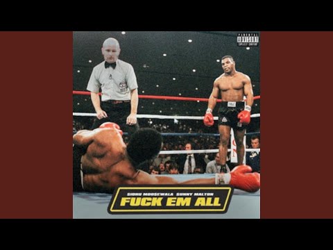 Fuck Em All — watch video