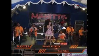 Download lagu MAHITTA - Edan Turun | Cici Nabati mp3 Download lagu MAHITTA - Edan Turun | Cici Nabati mp3