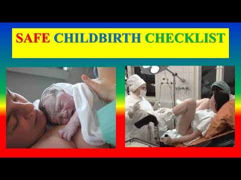 SAFE CHILDBIRTH CHECKLIST. - Define, benefits, Tips, Implementing  WHO checklist