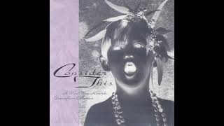 Various - Consider This (1992) (Full Compilation / Deep House, Garage House)