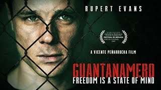 Guantanamero (2007) | Full Movie | Rupert Evans | Natalia Verbeke | Derek Jacobi