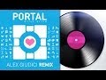 Portal - Still Alive (Alex Giudici Remix) 