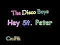 The Disco Boys – „Hey St.Peter - Taneční Liga