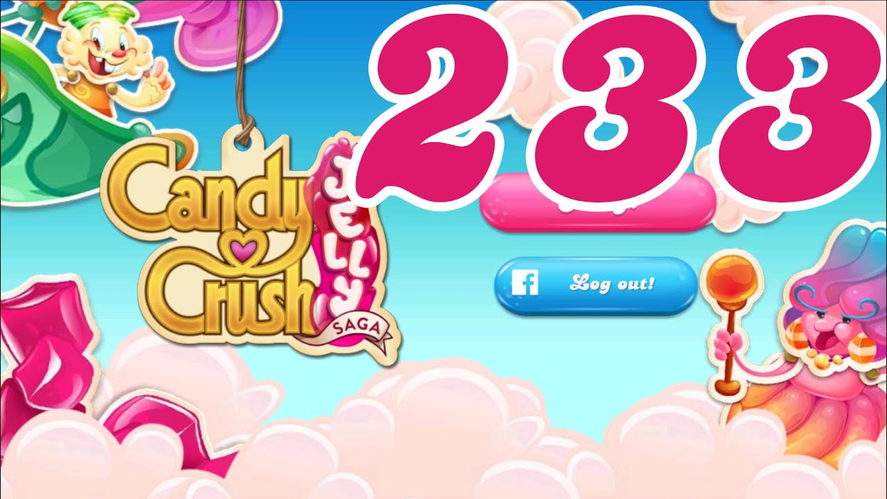 Candy Crush Jelly Saga Level 233 No Boosters