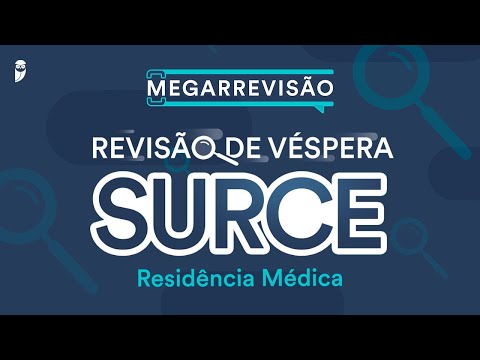 Revisão de Véspera SURCE Residência Médica