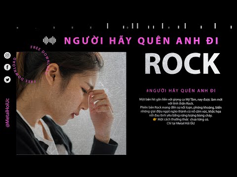🎸 Người Hãy Quên Anh Đi – Rock Version (Mỹ Tâm Cover) 🎸