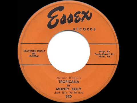 1953 HITS ARCHIVE: Tropicana - Monty Kelly
