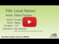 Local Saloon Silent Partner Country Folk Happy YouTube Audio Library BGM