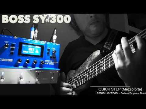BOSS SY 300 - Tamas Barabas (Quick Step - Mezzoforte)