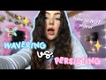 the difference between WAVERING & PERSISTING while manifesting!! | law of assumption