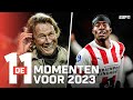 De 11 Momenten om naar uit te kijken in 2023 ??  | De 11 | Eredivisie 2022/'23