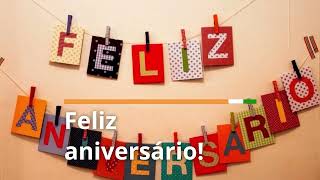 Feliz Aniversário e Muitos Anos de Vida