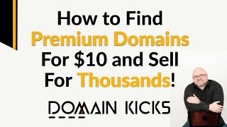 Domain Investing 101 -  How to Find Premium $5k Domains for $10 - Domaining passive income