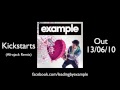 Example - 'Kickstarts' (Afrojack Remix) 
