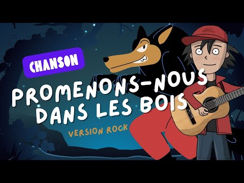 Promenons nous dans les bois