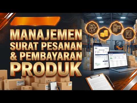 Manajemen Surat Pesanan & Pembayaran