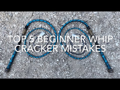 Top 5 Beginner Whip Cracking Mistakes