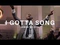 James Wilson I Gotta Song Official Music Video