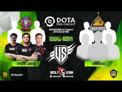 Arkosh Gaming vs 5ManMidas - DPC NA 2021/22 Tour 3: Division II - Round-Robin - Game Highlights