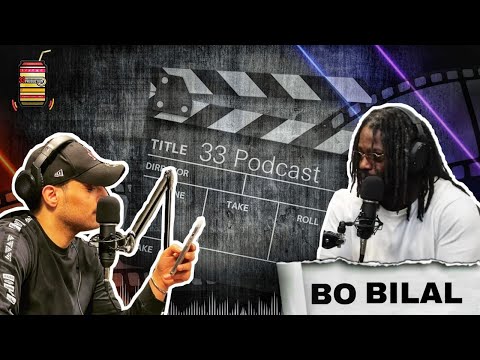 33Podcast EP.5  - Bo Bilal (Host Almo7nak)