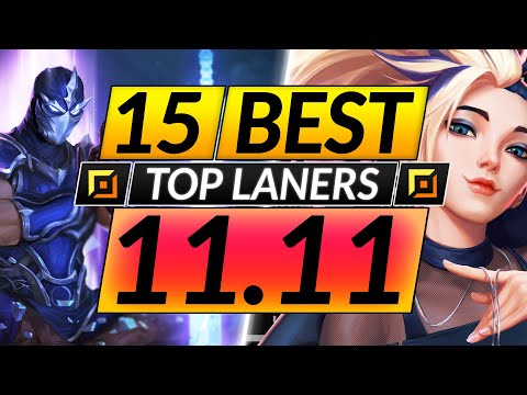 15 BEST TOP LANE Champions to MAIN and RANK UP in 11.11 - Tips for Season 11 - LoL Guide