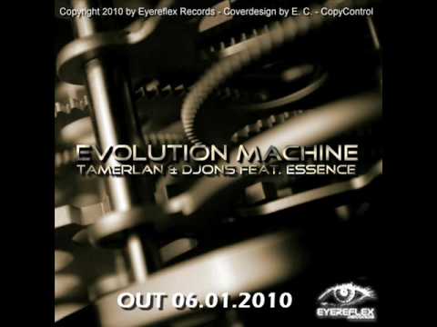 Tamerlan & Djons ft. Essence - Evolution Machine (Original mix)