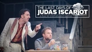 The Last Days of Judas Iscariot – Chicago Production Trailer