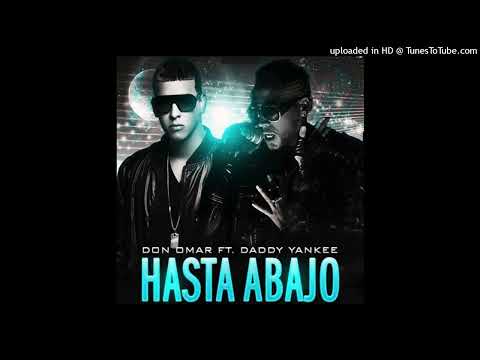 Don Omar  - Hasta Abajo (Audio/Full Remix) ft. Daddy Yankee