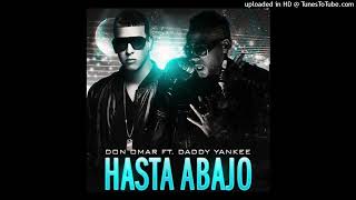 Don Omar  - Hasta Abajo (Audio/Full Remix) ft. Daddy Yankee