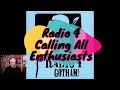 Radio 4 - Calling All Enthusiasts | Viewer Request