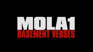 Mola1 - Basement Verses (Part 2)