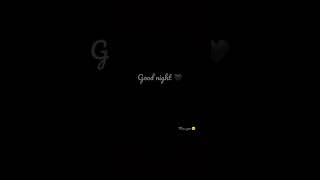 Good Night Status Full 🖤 || Black night Video status download