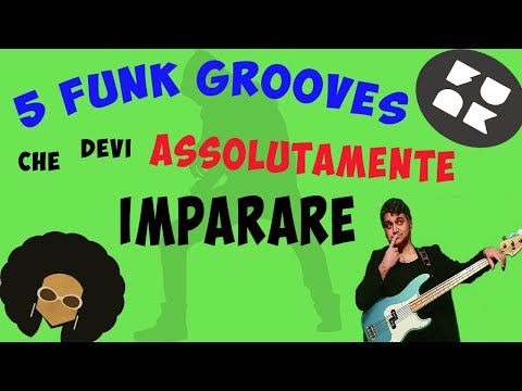 5 Funk Grooves che devi assolutamente imparare!