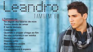 Download lagu Leandro - Também eu (Full album) mp3 Download lagu Leandro - Também eu (Full album) mp3