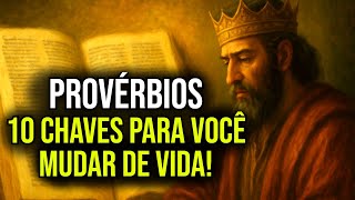 🕊️ AS 10 CHAVES PODEROSAS DE PROVÉRBIOS QUE NINGUÉM TE EXPLICOU