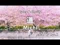 道 / EXILE (Michi / EXILE) coverd by Ryu.K  - Lyrics & Chords-