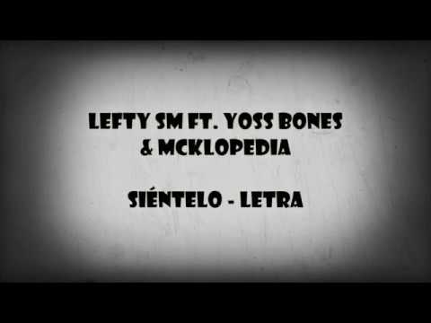Sientelo - Lefty Sm Ft Mcklopedia, Yoss Bones