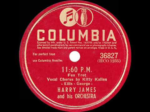 1945 HITS ARCHIVE: 11:60 P.M. - Harry James (Kitty Kallen, vocal) (78 single version)