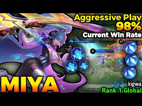 Miya Aggressive Play 98% Current Win Rate - Build Top 1 Global Miya by kigwa - Mobile Legends