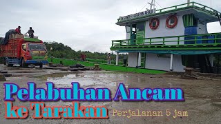 Pelabuhan Ancam Ke Tarakan Naik Kapal Kayu bawa Mobil