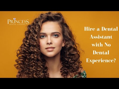 Hiring Dental Assistant No Experience