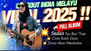 Download lagu VIRAL 2025 | FULL ALBUM DANGDUT INDIA MELAYU 2025 | PALING VIRAL #fypmusic  mp3 Download lagu VIRAL 2025 | FULL ALBUM DANGDUT INDIA MELAYU 2025 | PALING VIRAL #fypmusic  mp3