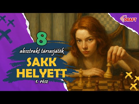 8 kiváló játék sakk helyett | Kétfős absztrakt társasjáték ajánló, 1. rész - :: DRAFT :: Társasjáték vlog
