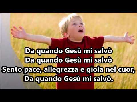 SENTO PACE, ALLEGREZZA...da quando Gesù mi salvò (Cantico cristiano)