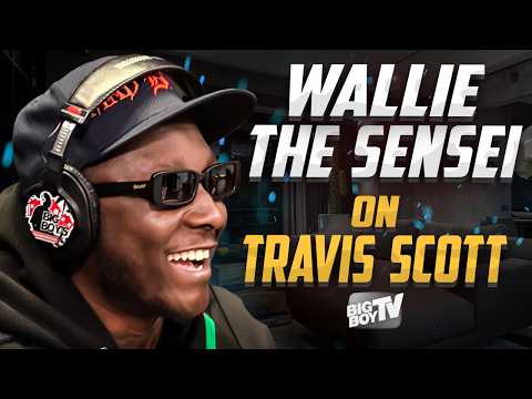 Wallie The Sensei NEW Podcast - Wallie the Sensei Speaks on Kendrick, Travis Scott, Roddy Ricch &