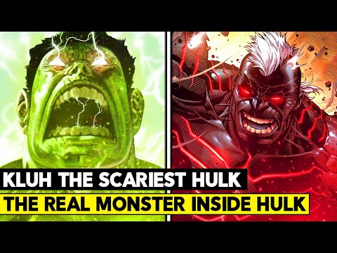HULK'S SECRET FORM! KLUH THE SCARIEST HULK EXPLAINED!