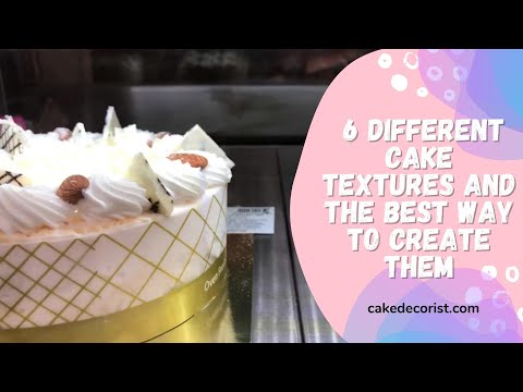 6 Different Cake Textures And The Best Way To Create Them