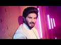 Dulquer Salmaan Malayalam Status Video Dulquer Salmaan Best Status Dulquer Salmaan New Status Hd