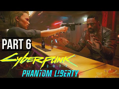 ALEX- CYBERPUNK 2077 2.0 PHANTOM LIBERTY Walkthrough Gameplay - Part 6