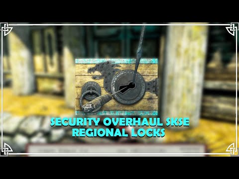 Skyrim Mods 2022 - Security Overhaul SKSE Regional Locks